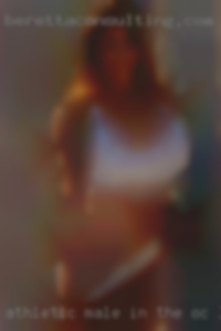 Athletic male in the oc looking for free nsa.